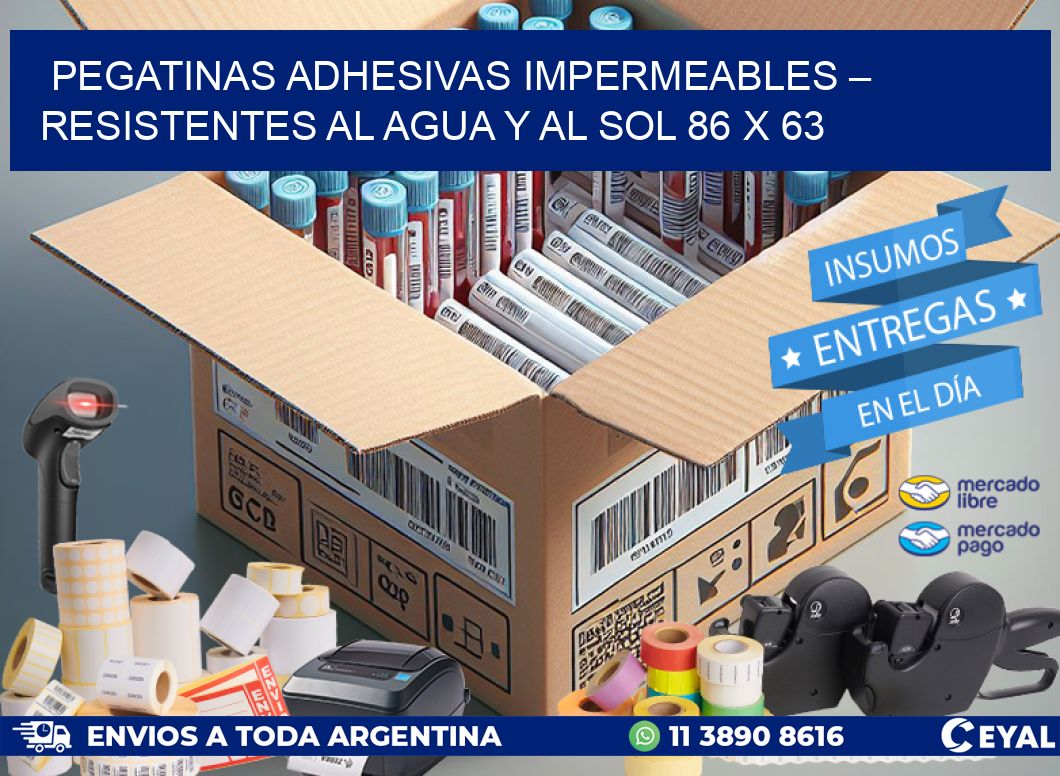 Pegatinas Adhesivas Impermeables – Resistentes al Agua y al Sol 86 x 63