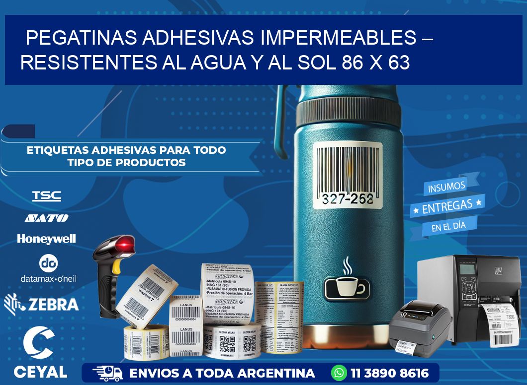 Pegatinas Adhesivas Impermeables – Resistentes al Agua y al Sol 86 x 63