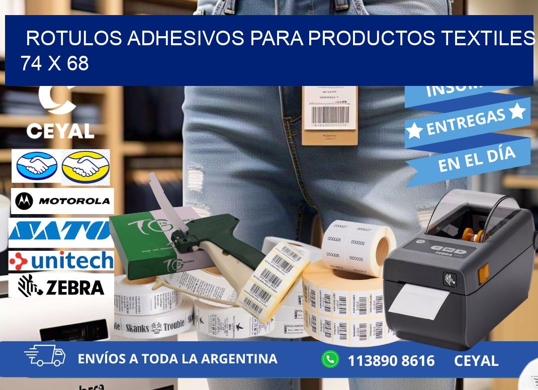 ROTULOS ADHESIVOS PARA PRODUCTOS TEXTILES 74 x 68