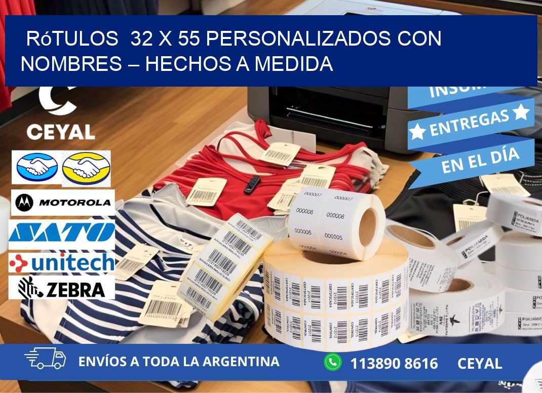 Rótulos  32 x 55 Personalizados con Nombres – Hechos a Medida