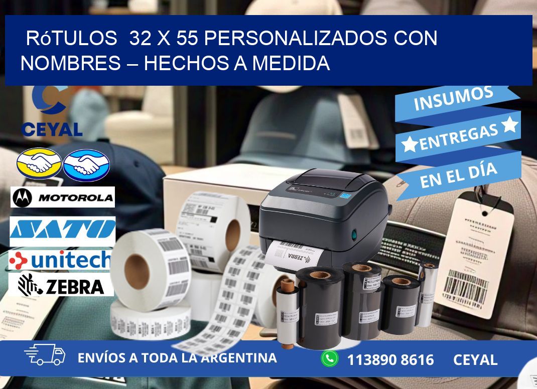 Rótulos  32 x 55 Personalizados con Nombres – Hechos a Medida
