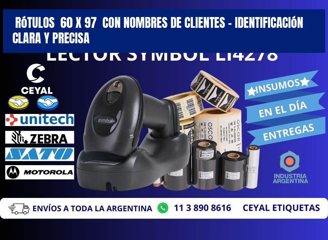 Rótulos  60 x 97  con Nombres de Clientes – Identificación Clara y Precisa