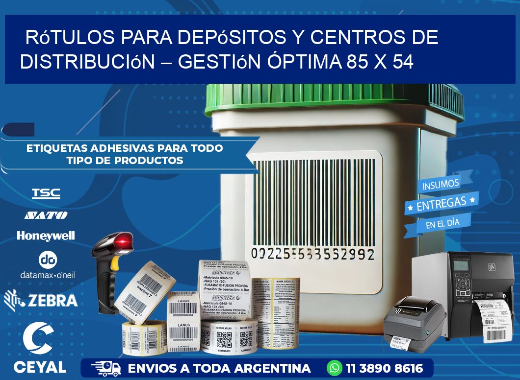 Rótulos para Depósitos y Centros de Distribución – Gestión Óptima 85 x 54