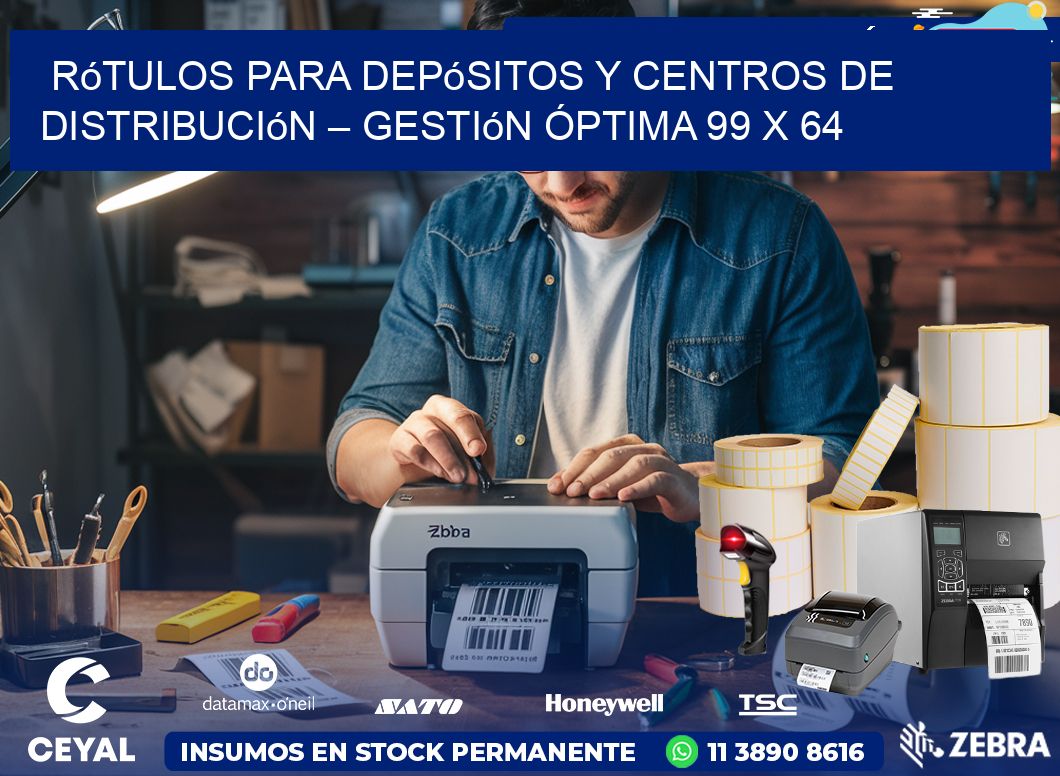 Rótulos para Depósitos y Centros de Distribución – Gestión Óptima 99 x 64