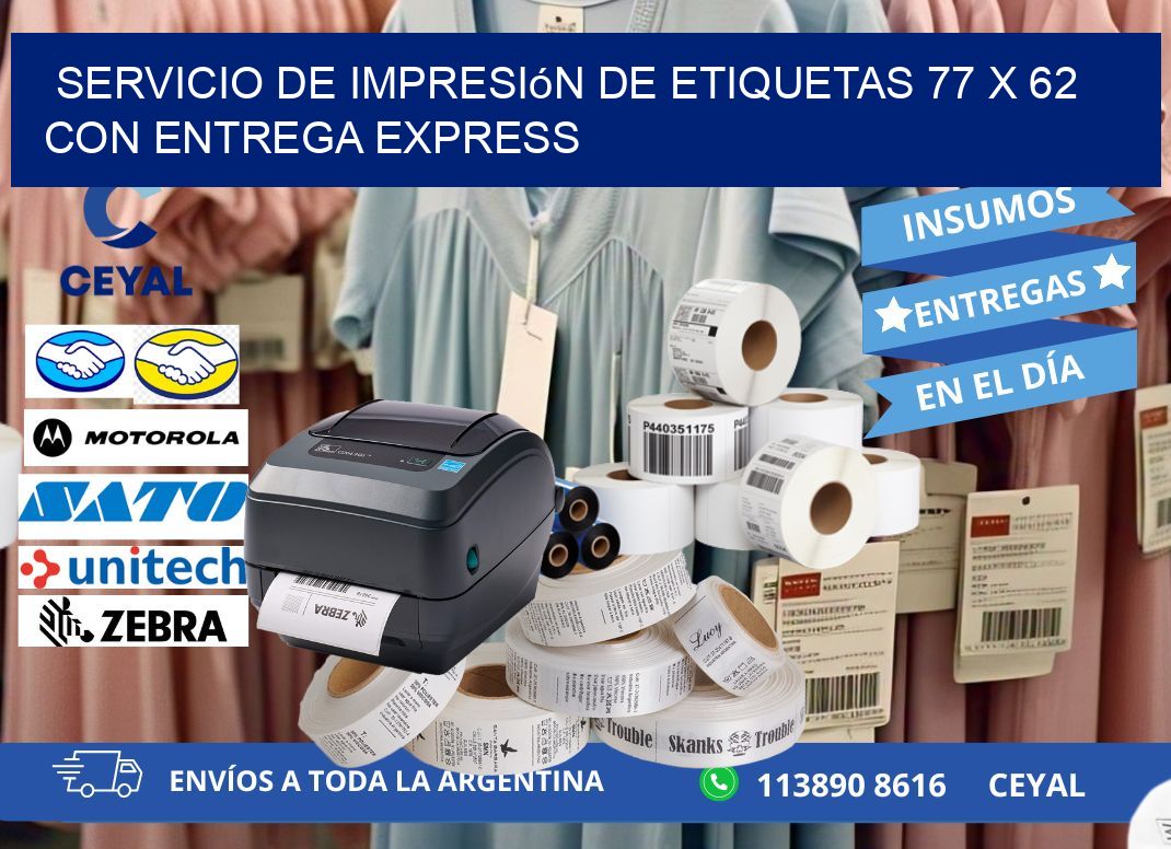 Servicio de Impresión de Etiquetas 77 x 62 con Entrega Express