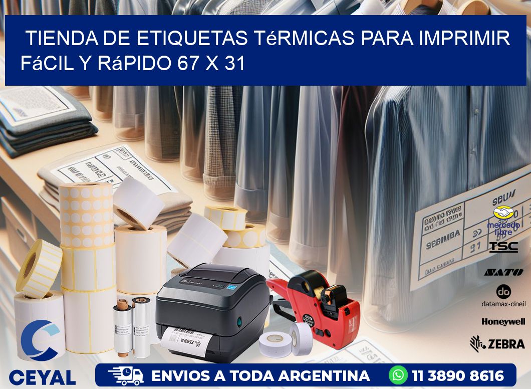 Tienda de Etiquetas Térmicas para Imprimir Fácil y Rápido 67 x 31