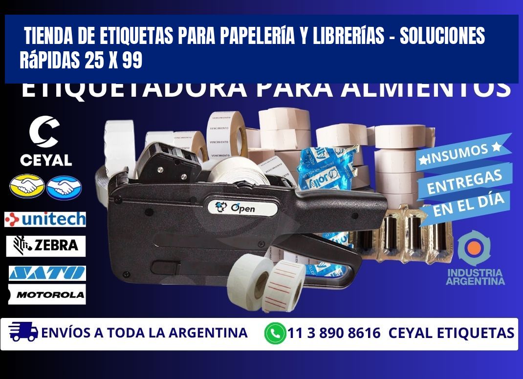 Tienda de Etiquetas para Papelería y Librerías – Soluciones Rápidas 25 x 99