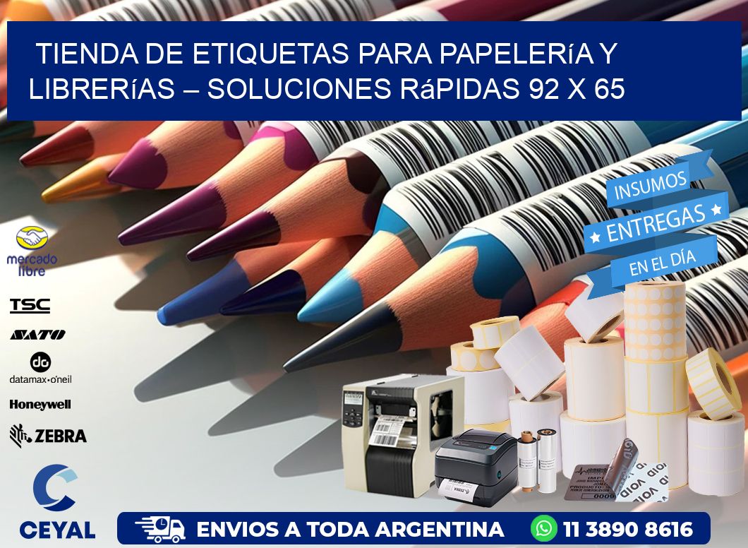 Tienda de Etiquetas para Papelería y Librerías – Soluciones Rápidas 92 x 65