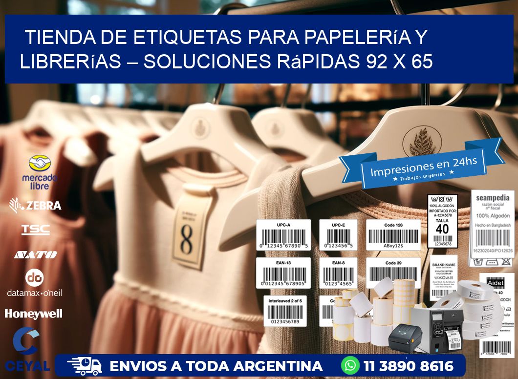 Tienda de Etiquetas para Papelería y Librerías – Soluciones Rápidas 92 x 65