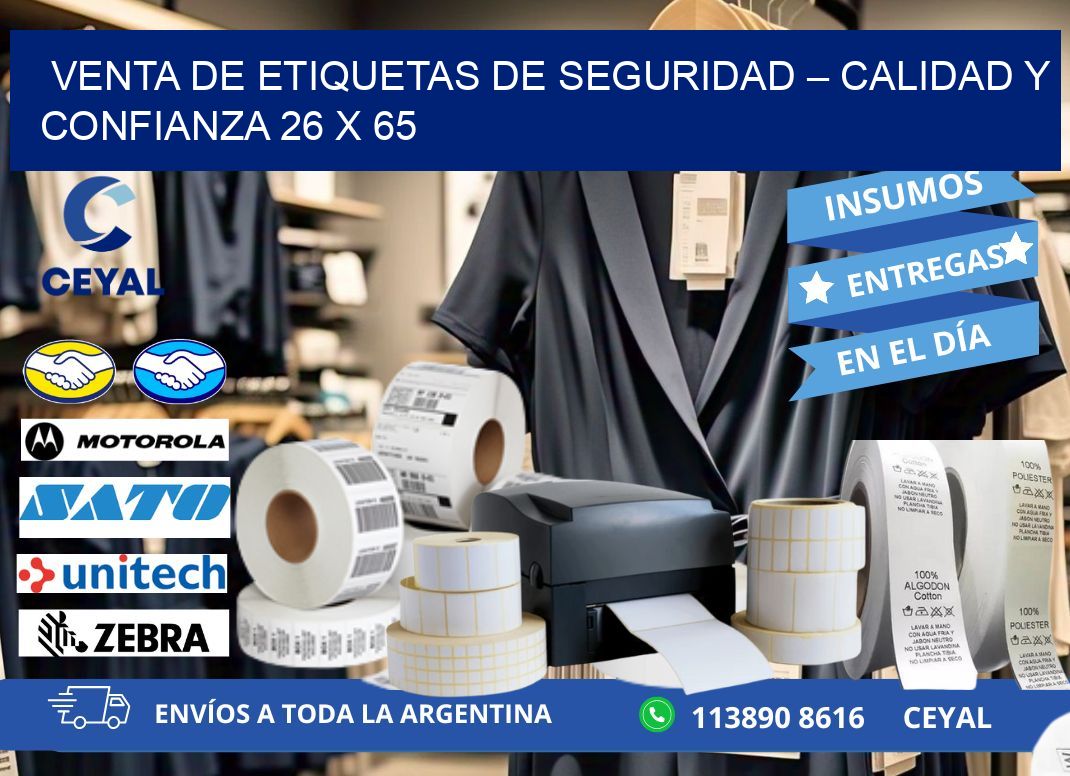 VENTA DE ETIQUETAS DE SEGURIDAD – CALIDAD Y CONFIANZA 26 x 65