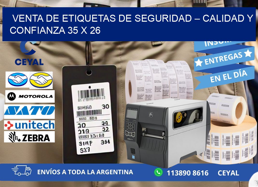 VENTA DE ETIQUETAS DE SEGURIDAD – CALIDAD Y CONFIANZA 35 x 26