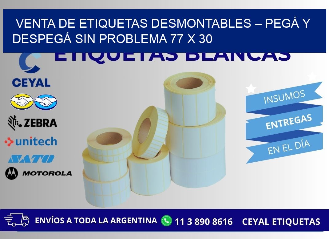 VENTA DE ETIQUETAS DESMONTABLES – PEGÁ Y DESPEGÁ SIN PROBLEMA 77 x 30