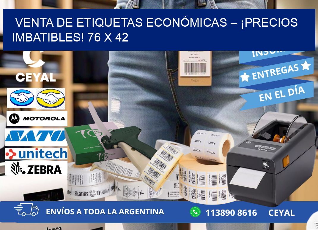 VENTA DE ETIQUETAS ECONÓMICAS – ¡PRECIOS IMBATIBLES! 76 x 42