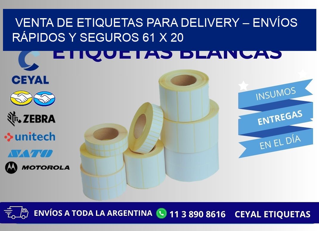 VENTA DE ETIQUETAS PARA DELIVERY – ENVÍOS RÁPIDOS Y SEGUROS 61 x 20