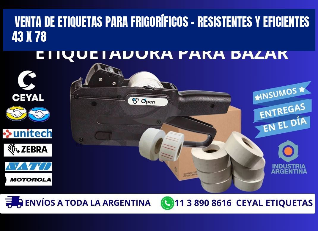 VENTA DE ETIQUETAS PARA FRIGORÍFICOS – RESISTENTES Y EFICIENTES 43 x 78