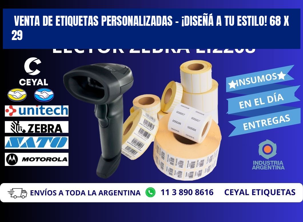 VENTA DE ETIQUETAS PERSONALIZADAS – ¡DISEÑÁ A TU ESTILO! 68 x 29