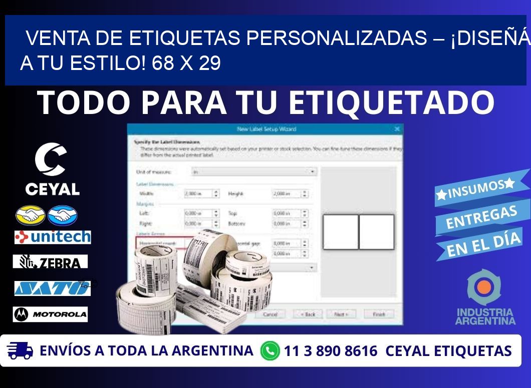 VENTA DE ETIQUETAS PERSONALIZADAS – ¡DISEÑÁ A TU ESTILO! 68 x 29