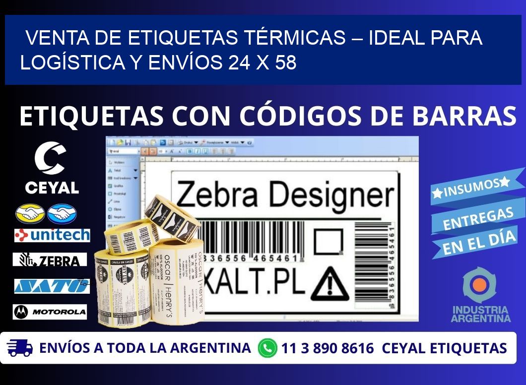 VENTA DE ETIQUETAS TÉRMICAS – IDEAL PARA LOGÍSTICA Y ENVÍOS 24 x 58