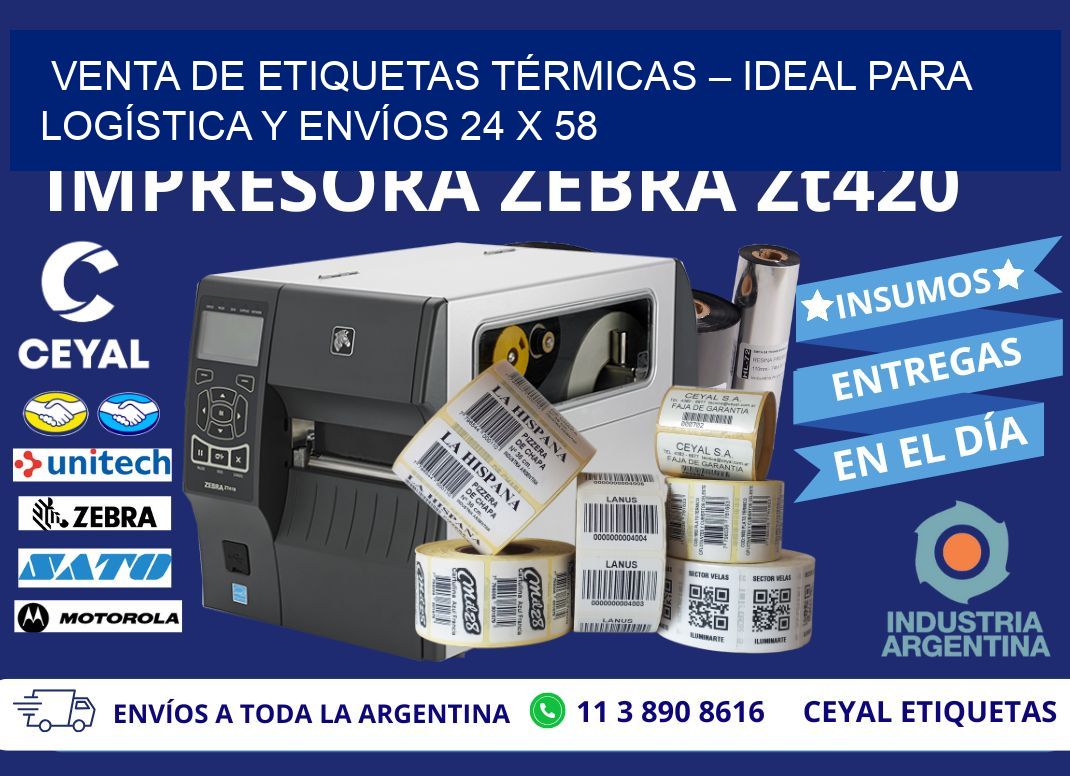 VENTA DE ETIQUETAS TÉRMICAS – IDEAL PARA LOGÍSTICA Y ENVÍOS 24 x 58