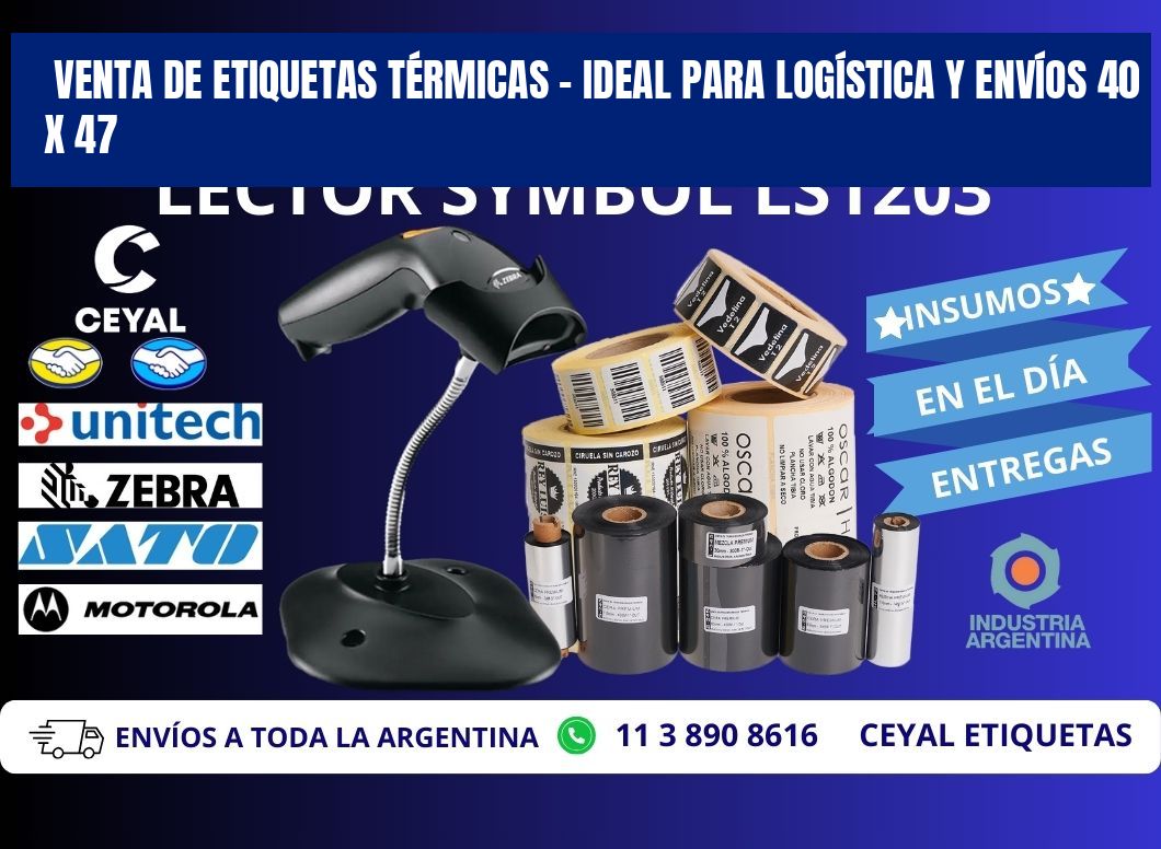 VENTA DE ETIQUETAS TÉRMICAS – IDEAL PARA LOGÍSTICA Y ENVÍOS 40 x 47