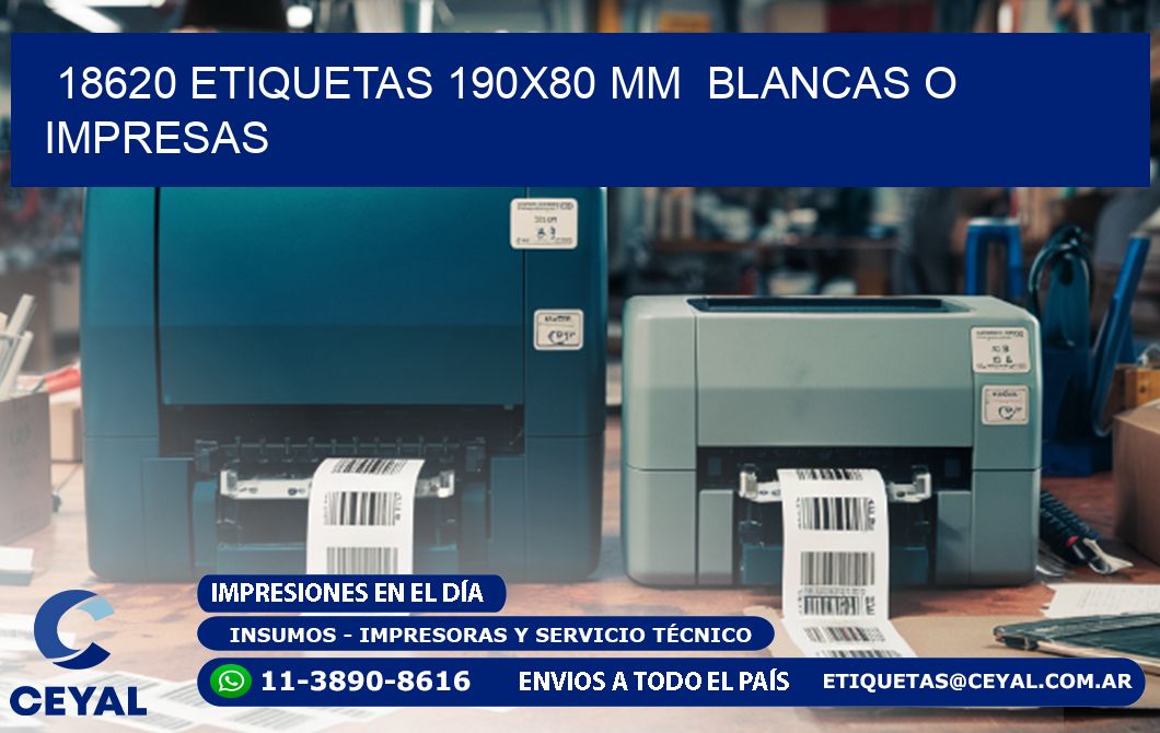 18620 ETIQUETAS 190x80 mm  BLANCAS O IMPRESAS