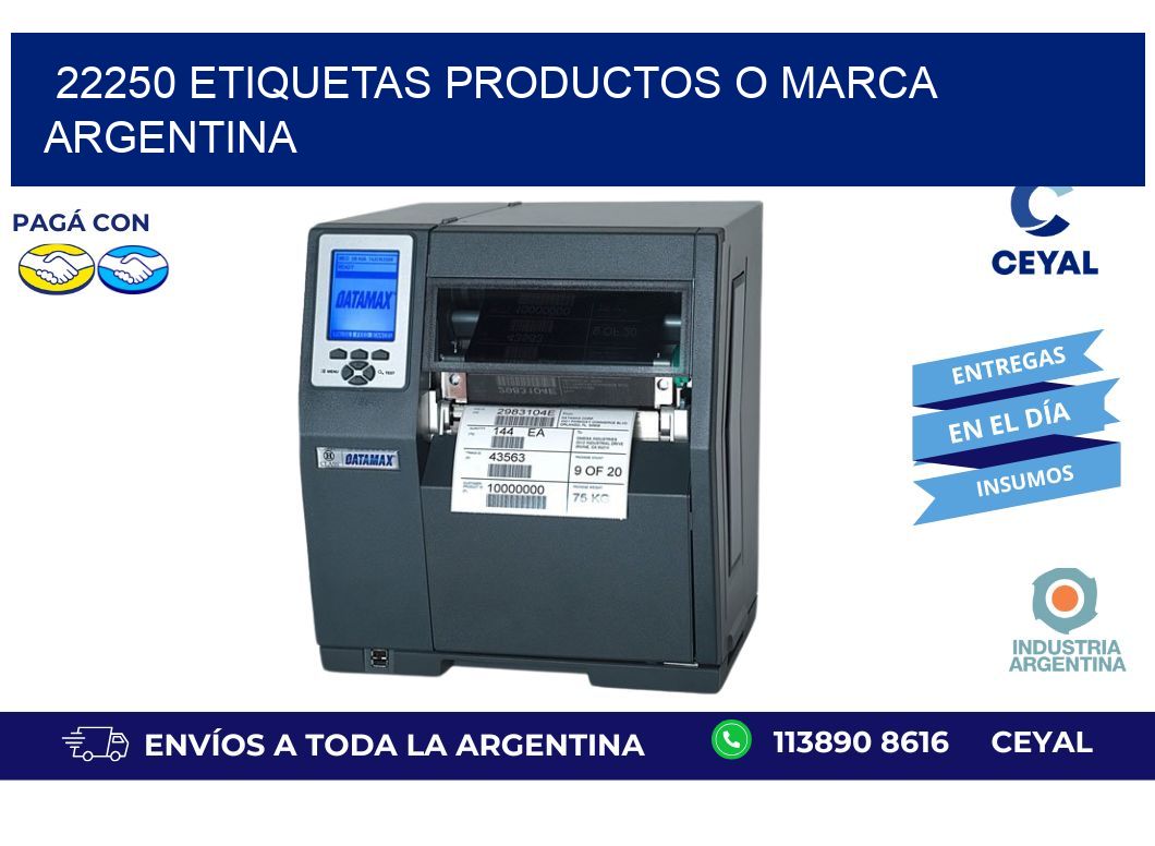22250 ETIQUETAS PRODUCTOS O MARCA ARGENTINA