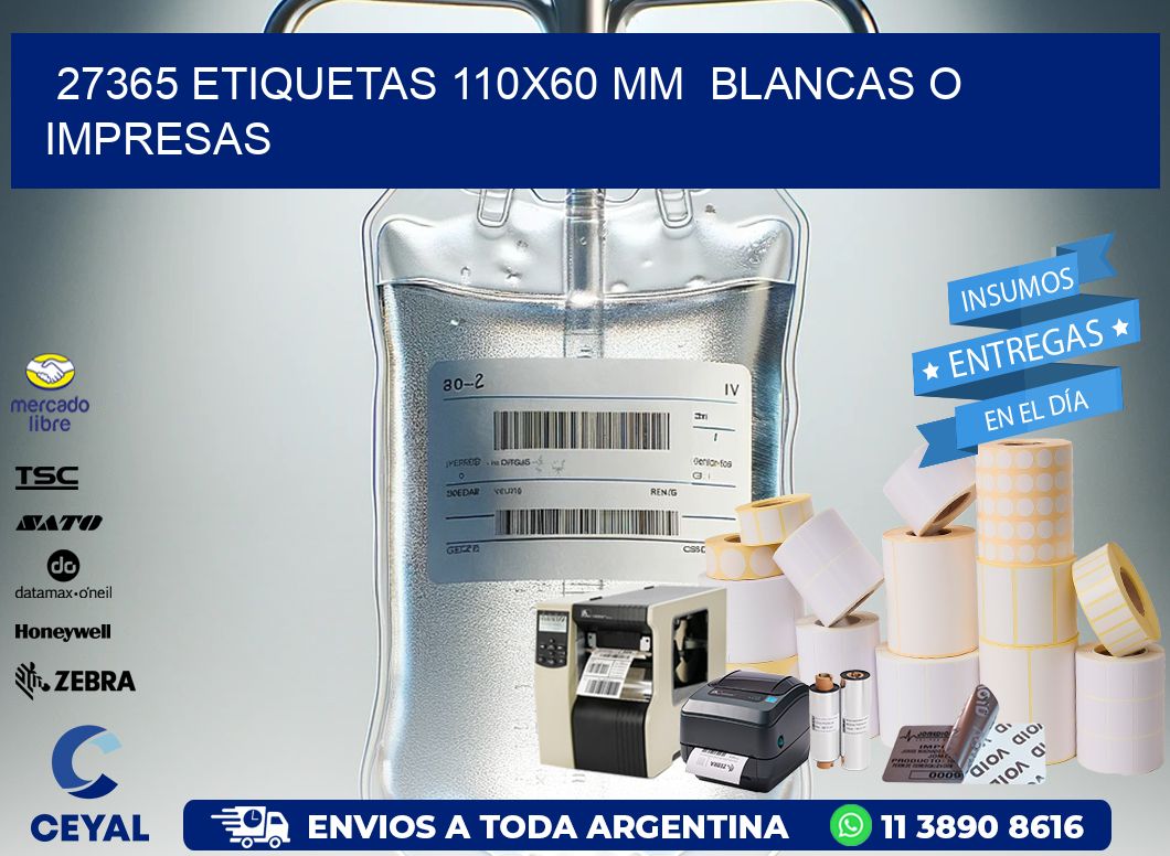 27365 ETIQUETAS 110×60 mm  BLANCAS O IMPRESAS
