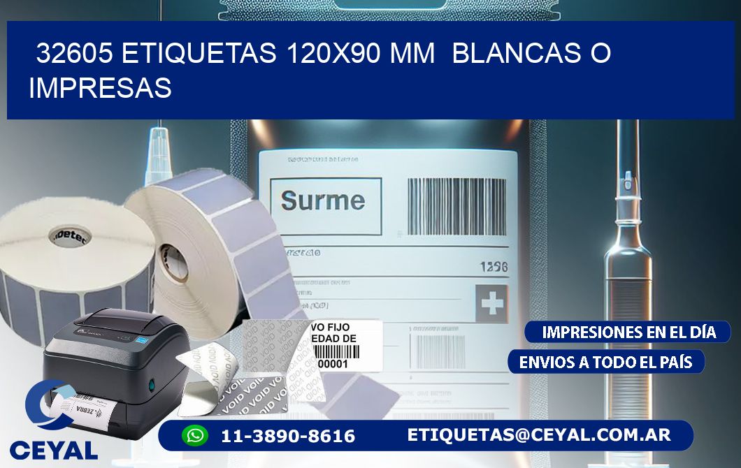 32605 ETIQUETAS 120×90 mm  BLANCAS O IMPRESAS
