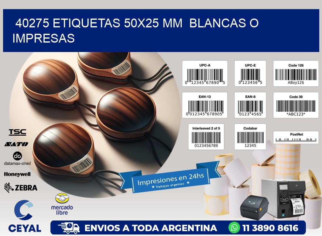 40275 ETIQUETAS 50x25 mm  BLANCAS O IMPRESAS
