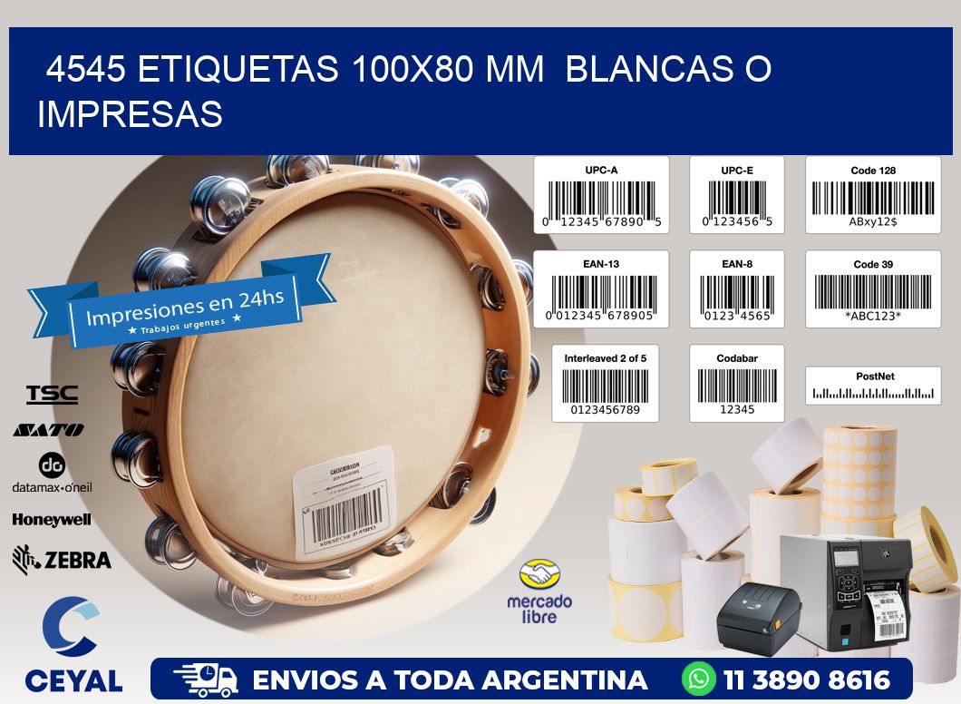 4545 ETIQUETAS 100x80 mm  BLANCAS O IMPRESAS