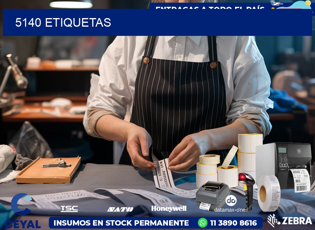 5140 ETIQUETAS