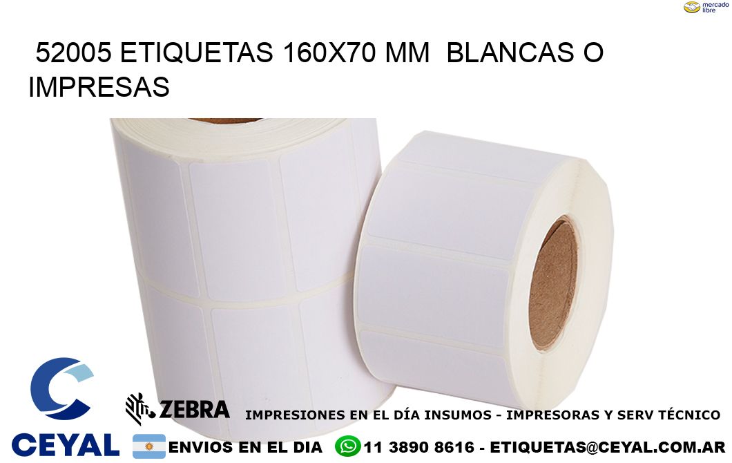 52005 ETIQUETAS 160x70 mm  BLANCAS O IMPRESAS