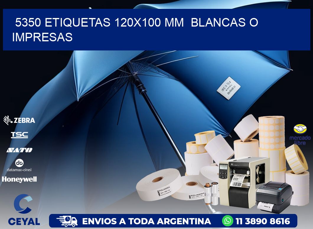 5350 ETIQUETAS 120x100 mm  BLANCAS O IMPRESAS