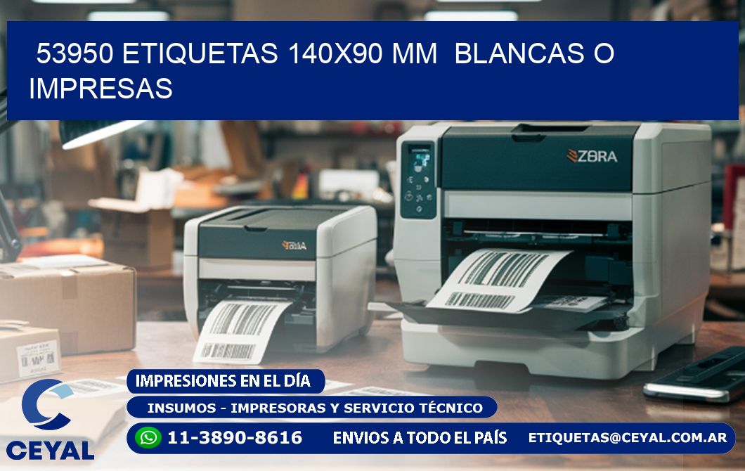 53950 ETIQUETAS 140x90 mm  BLANCAS O IMPRESAS