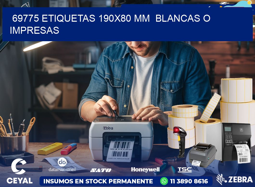 69775 ETIQUETAS 190×80 mm  BLANCAS O IMPRESAS