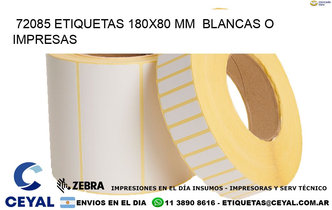 72085 ETIQUETAS 180x80 mm  BLANCAS O IMPRESAS