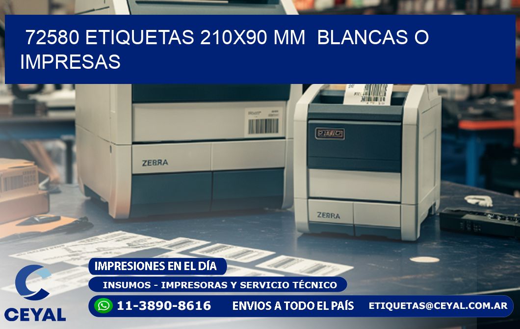 72580 ETIQUETAS 210x90 mm  BLANCAS O IMPRESAS