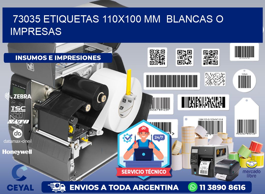 73035 ETIQUETAS 110x100 mm  BLANCAS O IMPRESAS