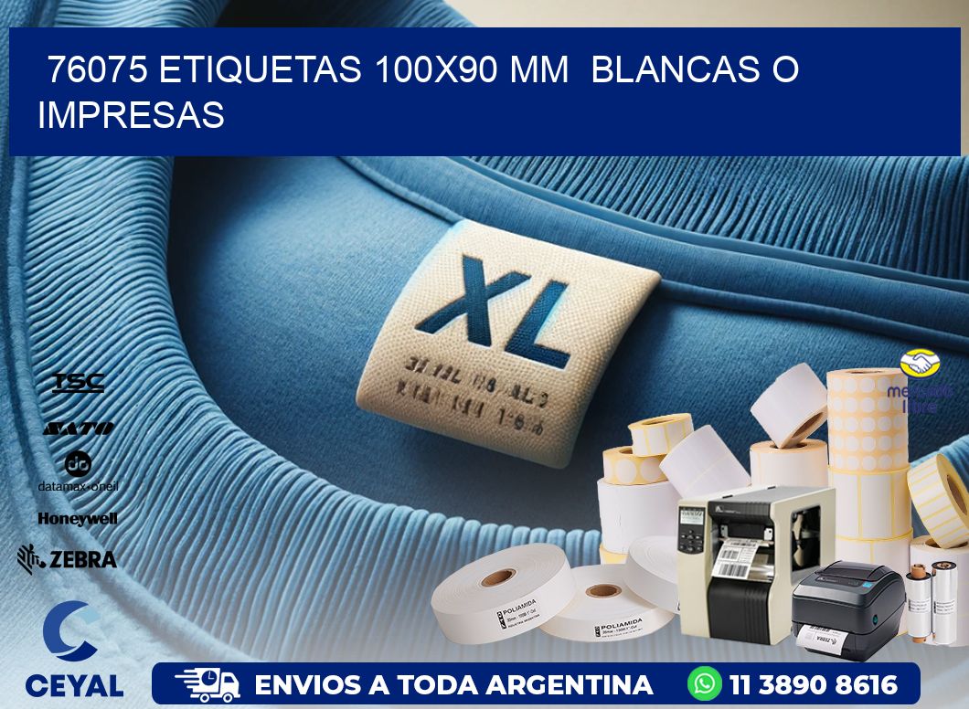 76075 ETIQUETAS 100x90 mm  BLANCAS O IMPRESAS