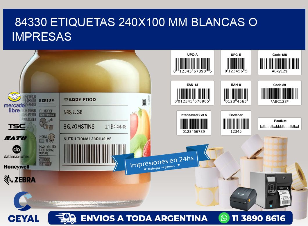 84330 ETIQUETAS 240x100 mm BLANCAS O IMPRESAS
