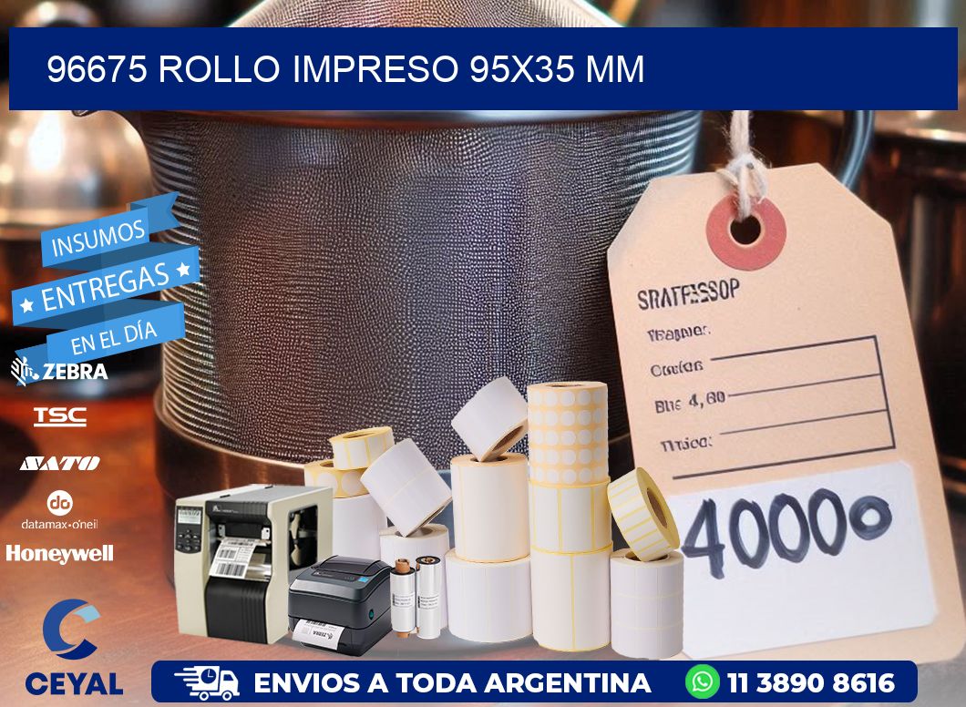 96675 ROLLO IMPRESO 95x35 mm