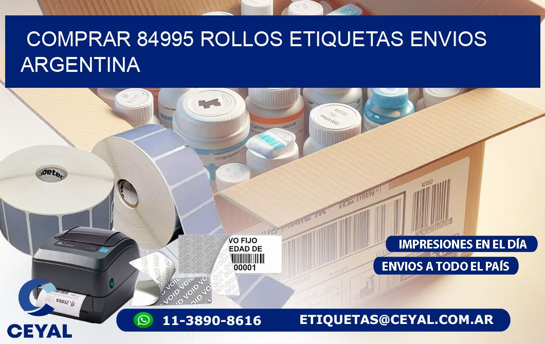COMPRAR 84995 ROLLOS ETIQUETAS ENVIOS ARGENTINA