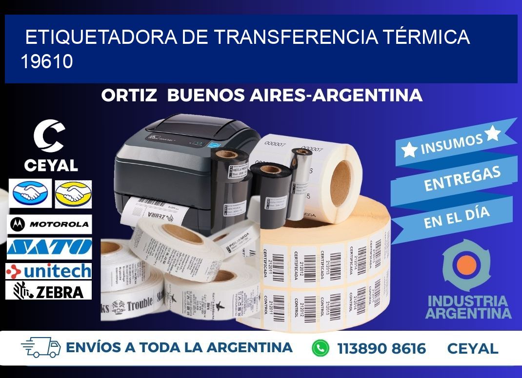 ETIQUETADORA DE TRANSFERENCIA TÉRMICA 19610