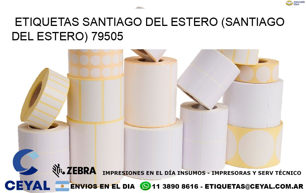 ETIQUETAS SANTIAGO DEL ESTERO (SANTIAGO DEL ESTERO) 79505