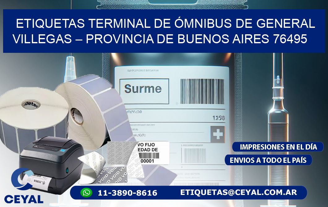 ETIQUETAS TERMINAL DE ÓMNIBUS DE GENERAL VILLEGAS – PROVINCIA DE BUENOS AIRES 76495