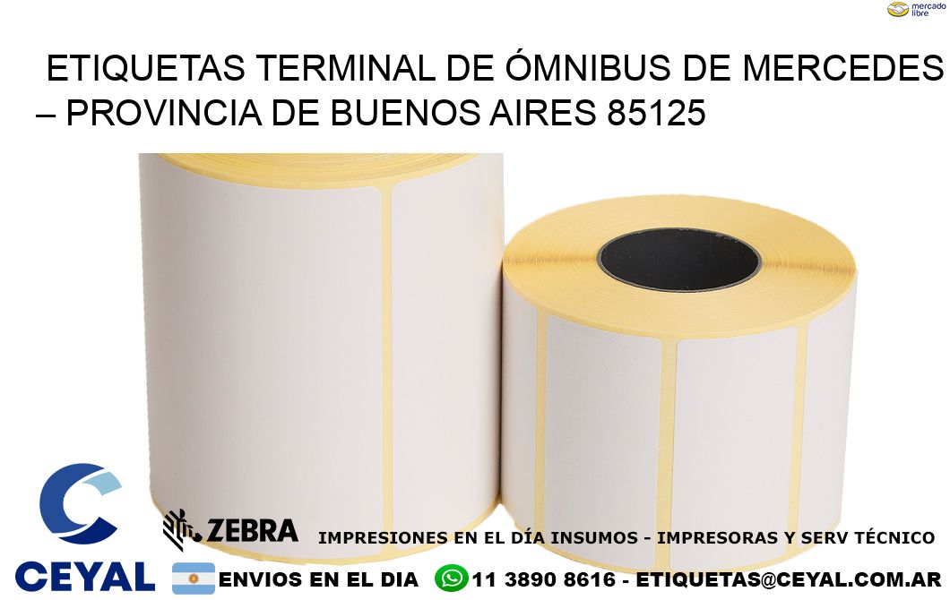 ETIQUETAS TERMINAL DE ÓMNIBUS DE MERCEDES – PROVINCIA DE BUENOS AIRES 85125