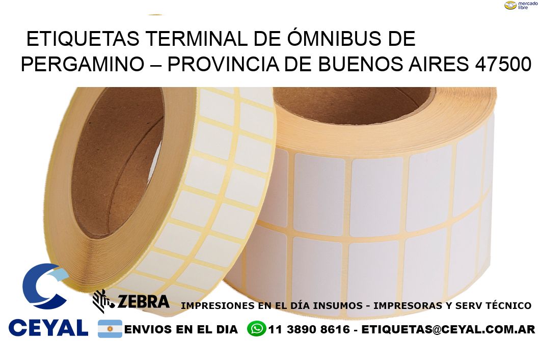 ETIQUETAS TERMINAL DE ÓMNIBUS DE PERGAMINO – PROVINCIA DE BUENOS AIRES 47500