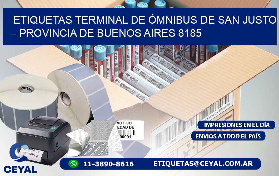 ETIQUETAS TERMINAL DE ÓMNIBUS DE SAN JUSTO – PROVINCIA DE BUENOS AIRES 8185