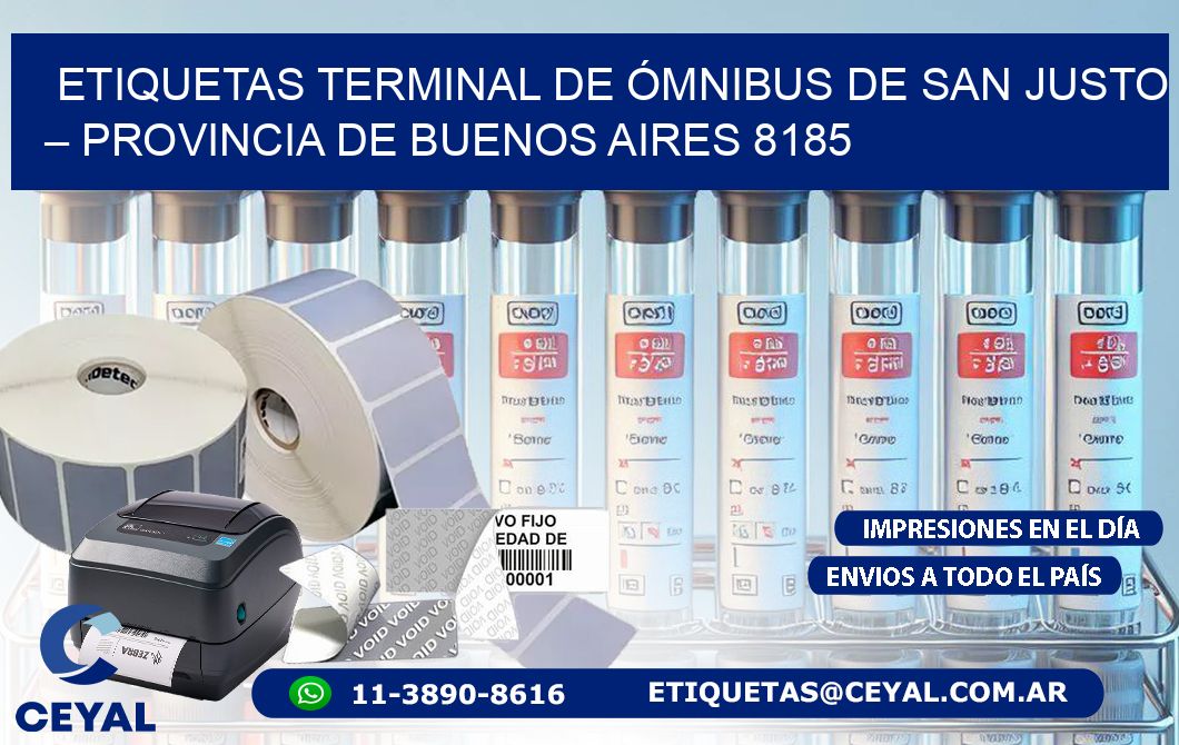 ETIQUETAS TERMINAL DE ÓMNIBUS DE SAN JUSTO – PROVINCIA DE BUENOS AIRES 8185