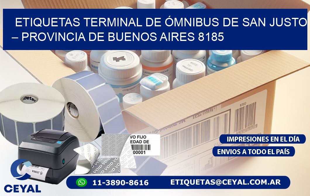 ETIQUETAS TERMINAL DE ÓMNIBUS DE SAN JUSTO – PROVINCIA DE BUENOS AIRES 8185